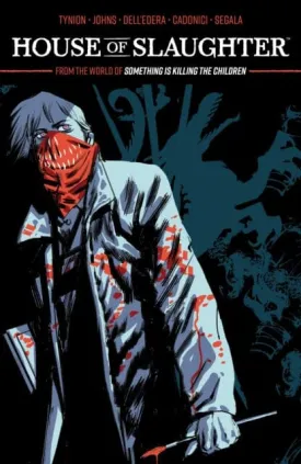 House of Slaughter Vol. 2 by James Tynion IV