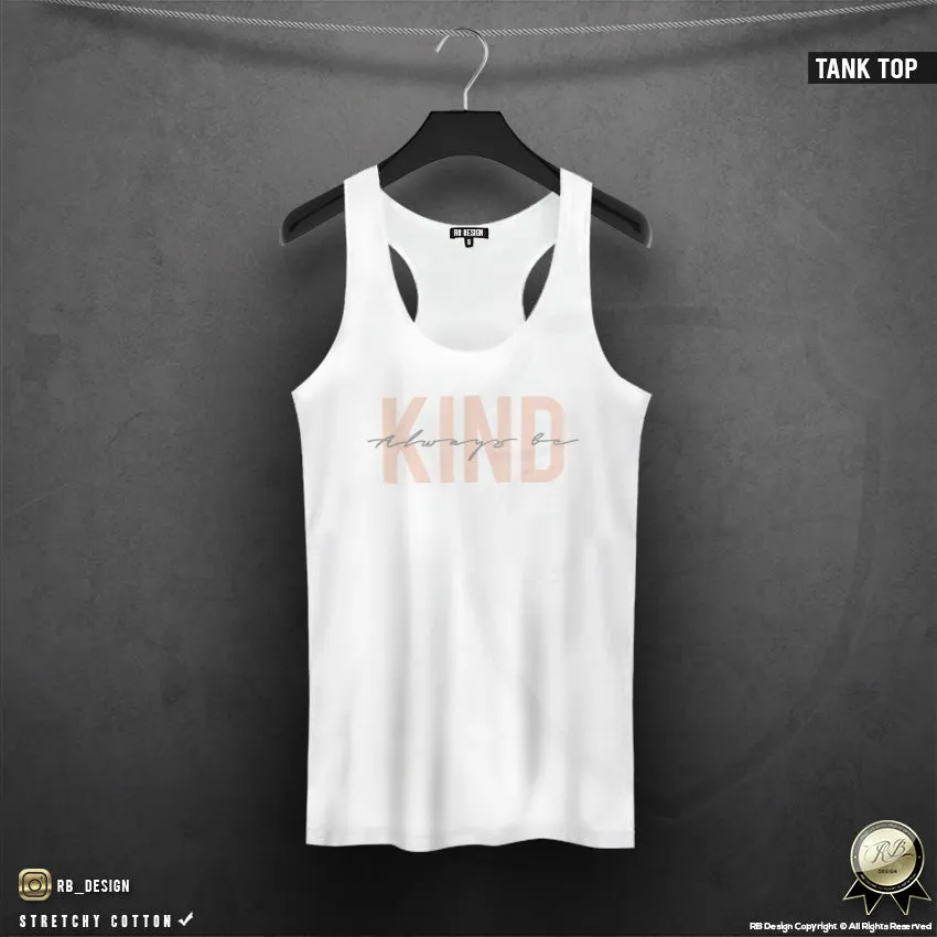 Women's Trendy T-shirt "Always Be Kind" WTD39
